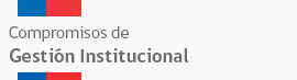 Compromisos de Gestion Institucional